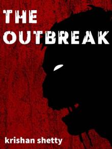 The Outbreak