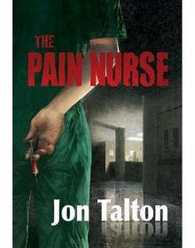 The Pain Nurse Read online