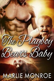 The Playboy Bear's Baby: BBW Paranormal Shape Shifter Romance Read online