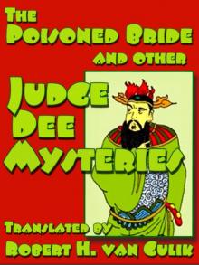 The Poisoned Bride and Other Judge Dee Stories