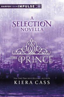 The Prince: A Selection Novella (HarperTeen Impulse) Read online