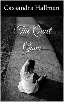The Quiet Game Read online