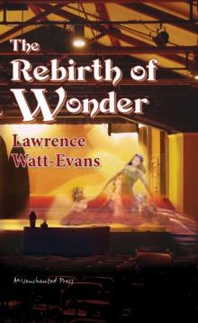 The Rebirth of Wonder Read online