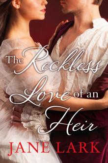 The Reckless Love of an Heir Read online