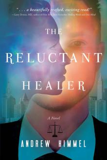 The Reluctant Healer Read online