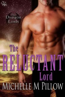 The Reluctant Lord (Dragon Lords) Read online