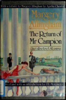 The Return of Mr Campion Read online
