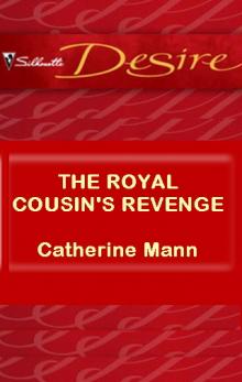 The Royal Cousin's Revenge Read online