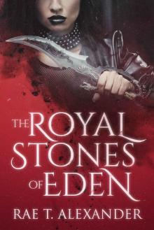 The Royal Stones of Eden (Royal Secrecies Book 1)