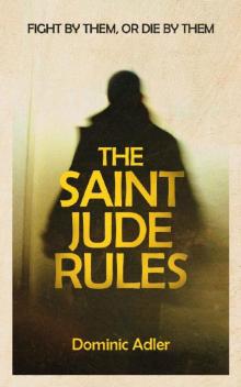 The Saint Jude Rules (Cal Winter Book 3) Read online