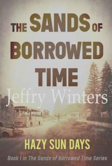 The Sands of Borrowed Time Read online