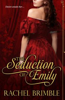 The Seduction of Emily Read online
