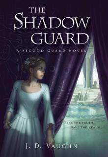 The Shadow Guard Read online