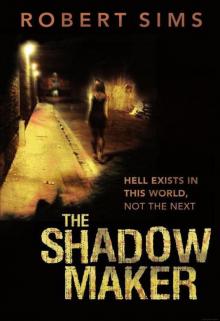 The Shadow Maker Read online