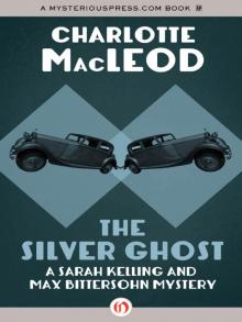The Silver Ghost Read online
