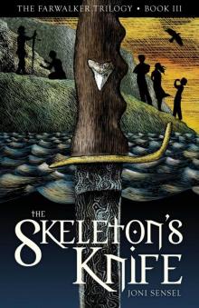The Skeleton's Knife (The Farwalker Trilogy) Read online
