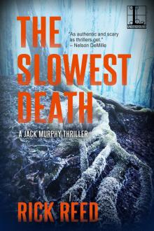 The Slowest Death Read online