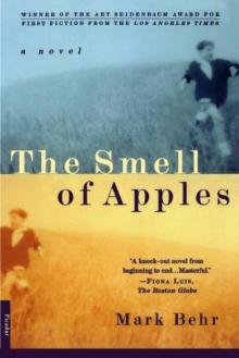 The Smell of Apples: A Novel Read online