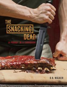 The Snacking Dead Read online