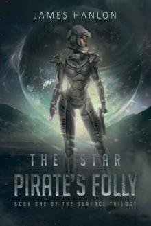 The Star Pirate's Folly Read online