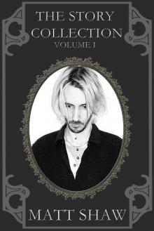 The Story Collection: Volume One Read online
