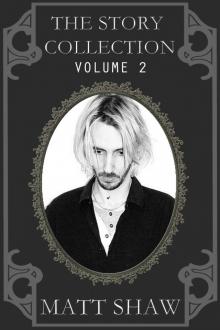 The Story Collection: Volume Two Read online