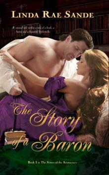 The Story of a Baron (The Sisters of the Aristocracy) Read online