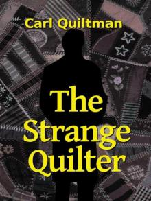 The Strange Quilter Read online