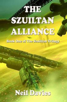 The Szuiltan Alliance (The Szuiltan Trilogy) Read online