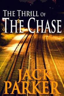 The Thrill of the Chase (Mystery & Adventure) Read online