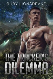 The Tracker's Dilemma: (A Mandrake Company Science Fiction Romance) Read online