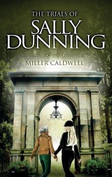 The Trials of Sally Dunning and a Clerical Murder Read online