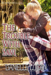 The Trouble With Savi