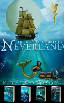 The Untold Stories of Neverland: The Complete Box Set Read online