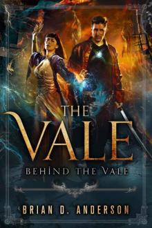 The Vale: Behind The Vale Read online