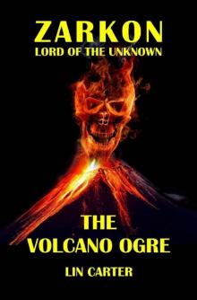 The Volcano Ogre Read online