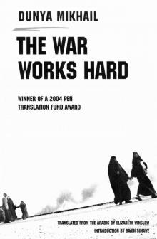 The War Works Hard Read online