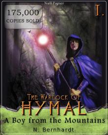 The Warlock of Hymal, Book I: A Boy from the Mountains