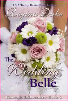 The Wedding Belle (Colorado Billionaires Book 4) Read online