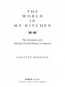 The World in My Kitchen Read online