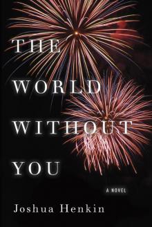 The World Without You Read online