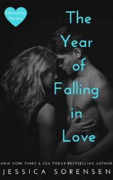 The Year Falling in Love (Alternative Version) (Sunnyvale Alternative Series Book 2)