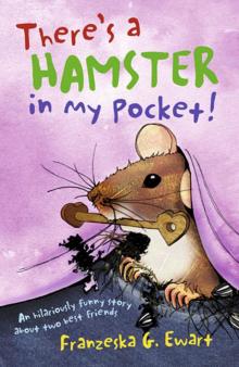 There's a Hamster in my Pocket Read online