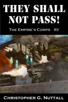 They Shall Not Pass (The Empire's Corps Book 12)