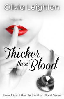 Thicker than Blood - Book One