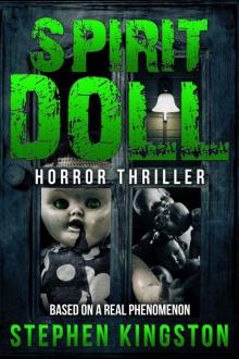 Thriller: Horror: Spirit Doll (Mystery Suspense Thrillers) (Haunted Paranormal Short Story)