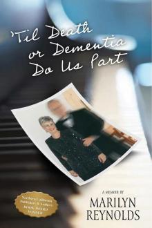 'til Death or Dementia Do Us Part Read online