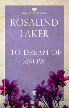 To Dream of Snow Read online