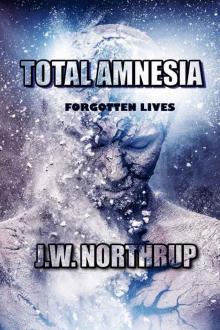 Total Amnesia: Forgotten Lives