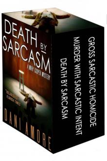 Total Sarcasm (Mary Cooper Mysteries #1, #2, #3) Read online